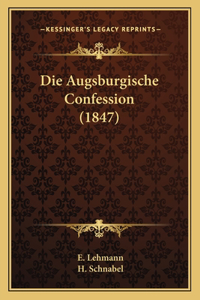 Augsburgische Confession (1847)