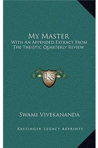 My Master