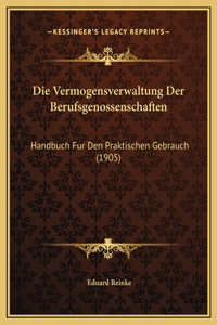 Die Vermogensverwaltung Der Berufsgenossenschaften