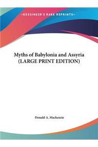 Myths of Babylonia and Assyria