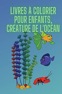 Livres de coloriage pour enfants, créature de l'océan