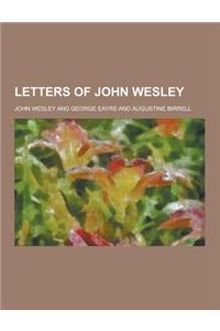 Letters of John Wesley