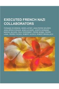 Executed French Nazi Collaborators