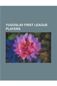 Yugoslav First League Players