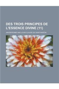 Des Trois Principes de L'Essence Divine (11)