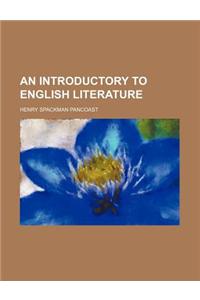 An Introductory to English Literature