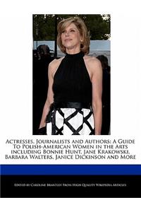 Actresses, Journalists and Authors