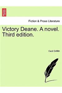 Victory Deane. a Novel. Third Edition.