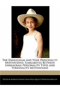 The Enneagram and Nine Personality Motivations