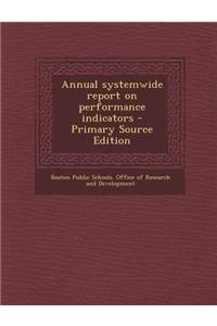 Annual Systemwide Report on Performance Indicators
