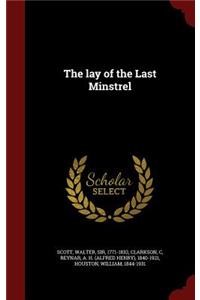 The Lay of the Last Minstrel