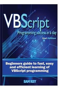 VBScript Programming Success In A Day