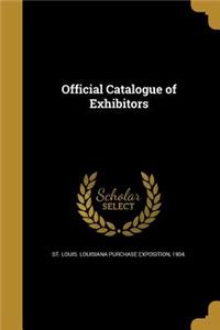 Official Catalogue of Exhibitors