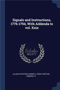 Signals and Instructions, 1776-1794, With Addenda to vol. Xxix