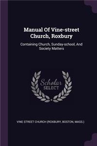 Manual Of Vine-street Church, Roxbury