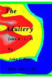 The Adultery.