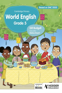 Cambridge Primary World English Learner's Book Stage 5 SNC aligned
