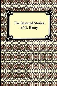 Selected Stories of O. Henry