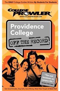 Providence College (College Prowler Guide)