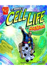 The Basics of Cell Life with Max Axiom, Super Scientist