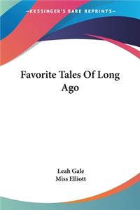 Favorite Tales Of Long Ago