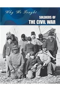 Soldiers of the Civil War