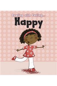 Dealing with Feeling Happy