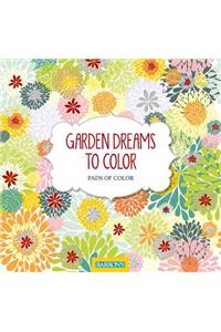 Garden Dreams to Color