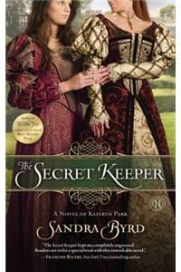 Secret Keeper: A Novel of Kateryn Parr