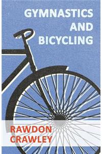 Gymnastics And Bicycling