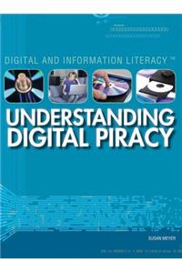 Understanding Digital Piracy