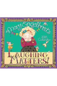 Mary Engelbreit 2015 Calendar : Laughing Matters!