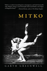 Mitko (Miami University Press Fiction)
