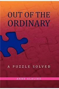 Out of the Ordinary: A Puzzle Solved