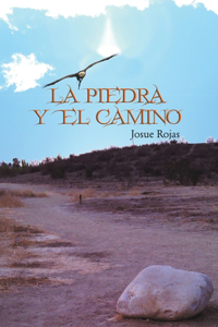 Piedra y El Camino