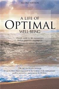 Life of Optimal Well-Being Second Edition