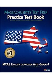 Massachusetts Test Prep Practice Test Book McAs English Language Arts, Grade 4