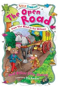 Open Road and Other Silly Stories