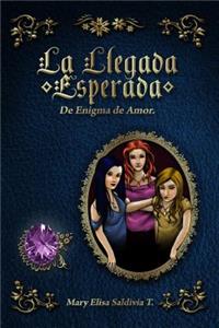 Llegada Esperada: de Enigma de Amor