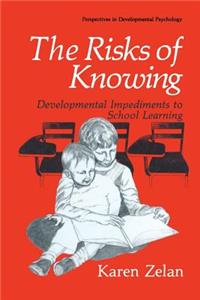 Risks of Knowing