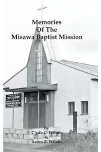 Memories of the Misawa Baptist Mission