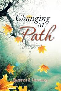 Changing My Path