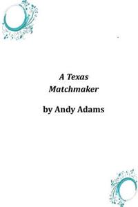 Texas Matchmaker