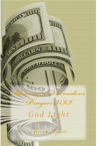 Blessing and Freedom Prayers VII: God Light