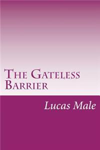 Gateless Barrier