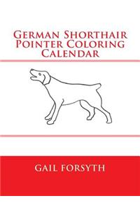 German Shorthair Pointer Coloring Calendar