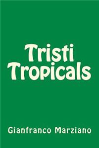 Tristi Tropicals