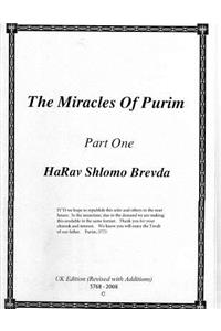 Harav Shlomo Brevda, The Miracles of Purim - Part 1