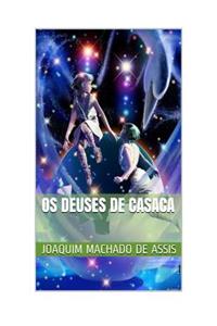 OS Deuses de Casaca