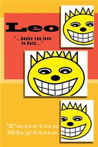 Leo: ...Books You Love to Hate...